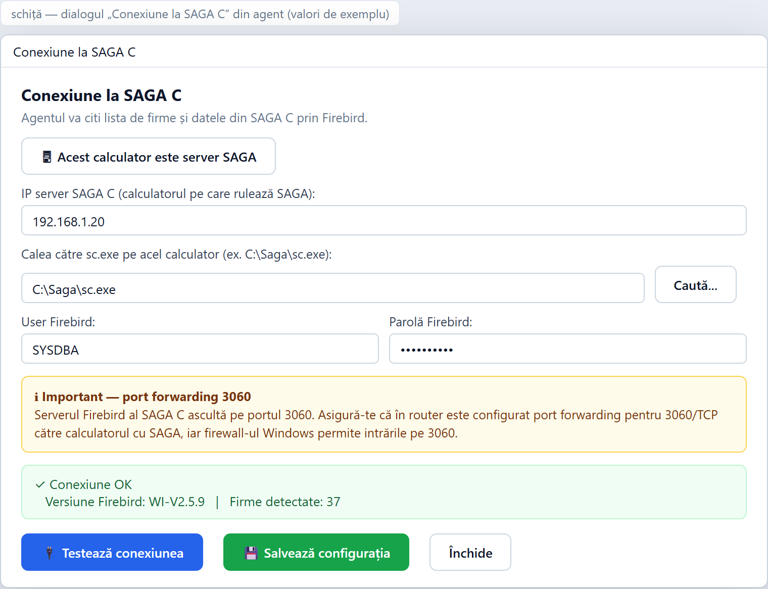 Dialogul Conexiune la SAGA C din agent